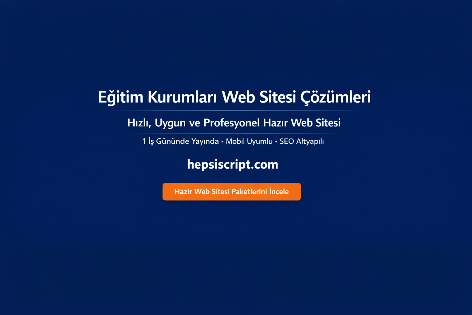 Eğitim Kurumları Web Sitesi Çözümleri ile Uygun Fiyatlı ve Profesyonel Dijital Varlıklar