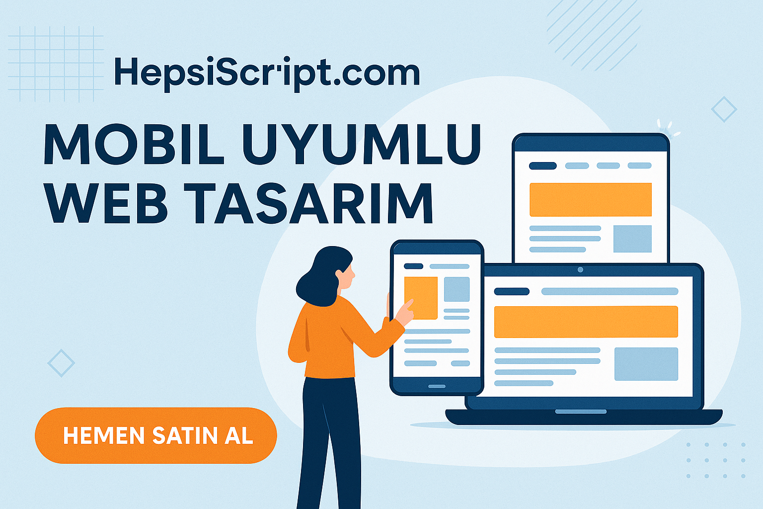 Mobil Uyumlu Web Tasarım ile İşinizi Geleceğe Taşıyın